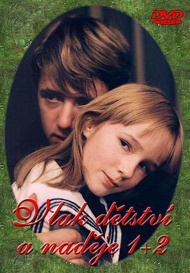 Vlak dětství a naděje