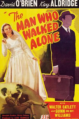 独行人 The Man Who Walked Alone