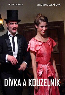 少女与魔术师 Dívka a kouzelník