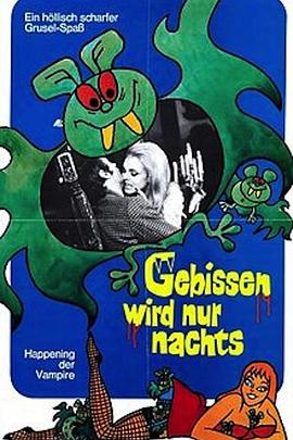 僵尸狂欢会 Gebissen wird nur nachts - das Happening der Vampire