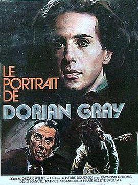 道林·格雷的画像 Le portrait de Dorian Gray
