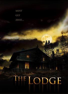 鬼屋 The Lodge