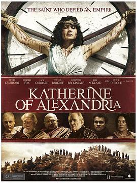 圣凯瑟琳传奇 Katherine of Alexandria