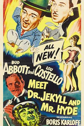 两傻大战化身博士 Abbott and Costello Meet Dr. Jekyll and Mr. Hyde