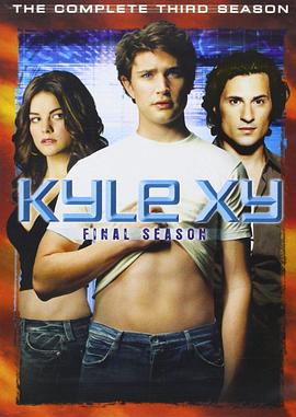 天赐 第三季 Kyle XY Season 3
