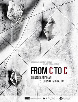 From C to C: Chinese Canadian Stories of Migration