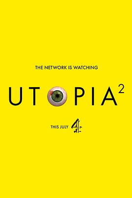 乌托邦 第二季 Utopia Season 2