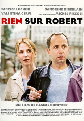爱到无路可出 Rien sur Robert