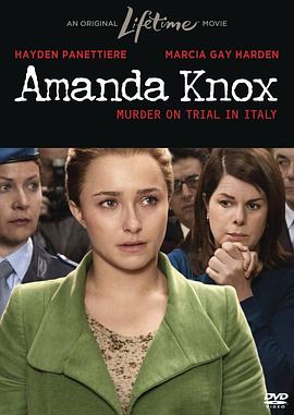 阿曼达·诺克斯：在意大利接受审判的凶手 Amanda Knox: Murder on Trial in Italy