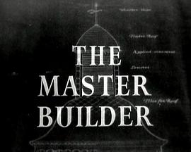 建筑大师 The Master Builder