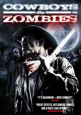 牛仔和僵尸 Cowboys and Zombies