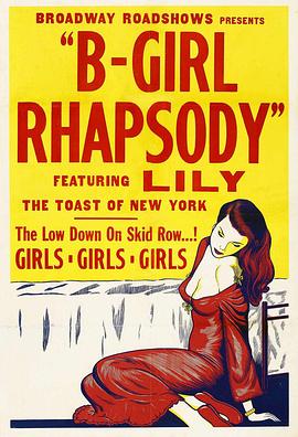 女孩狂想曲 'B' Girl Rhapsody