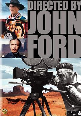 约翰·福特执导 Directed by John Ford