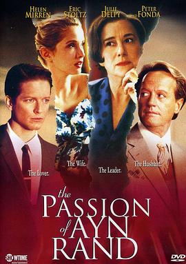 兰德的激情 The Passion of Ayn Rand