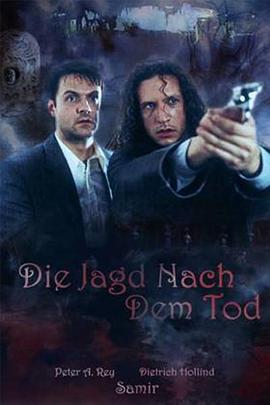 人鬼认证 Die Jagd nach dem Tod
