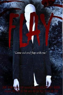 瘦长鬼影 Flay