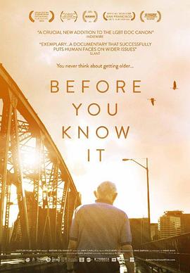 他们的黄金时代 Before You Know It