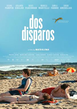 两枪射击 Dos Disparos