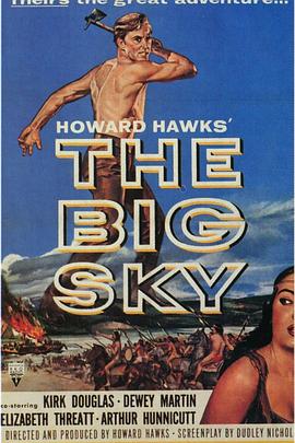 烽火弥天 The Big Sky