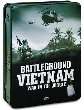 越战启示录 Battleground Vietnam: War in the Jungle