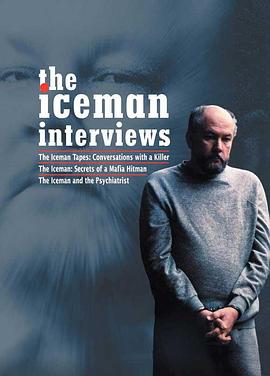 冰人的自白 The Iceman Interviews