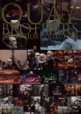 奎氏兄弟动画集 The Films of the Brothers Quay