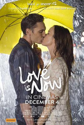 爱在此刻 Love Is Now