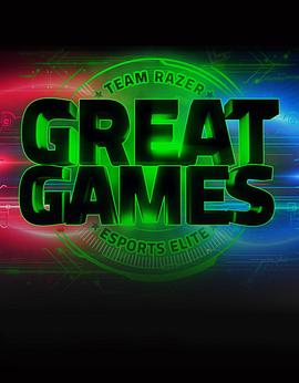 伟大的游戏 Team Razer: Great Games