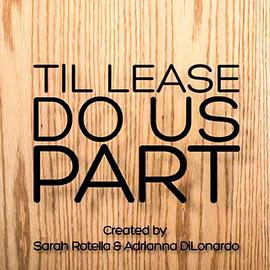 我和前女友的同居生活 第一季 Til Lease Do Us Part Season 1