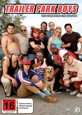 拖车公园男孩 第六季 Trailer Park Boys Season 6