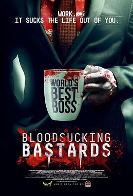 我的吸血鬼老板 Bloodsucking Bastards