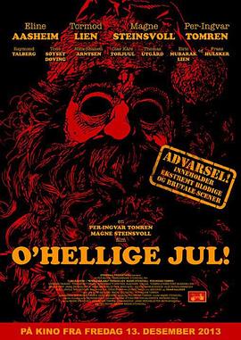 圣诞节的残忍! O'Hellige Jul!