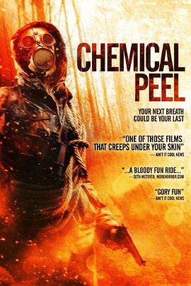 化为尸骨 Chemical Peel