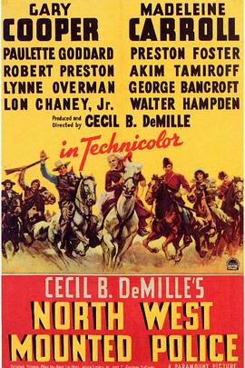 骑军血战史 North West Mounted Police