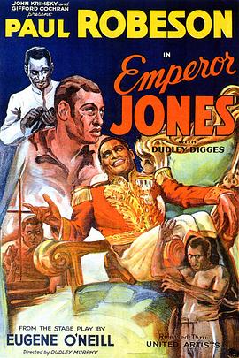 琼斯皇 The Emperor Jones