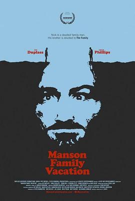 曼森家庭假日 Manson Family Vacation
