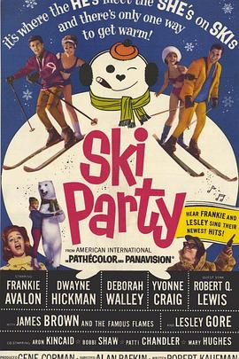 雪场派对 Ski Party
