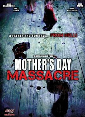 母亲节大屠杀 Mother's Day Massacre