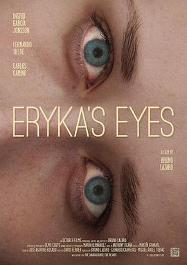 埃里卡的眼睛 Eryka's Eyes