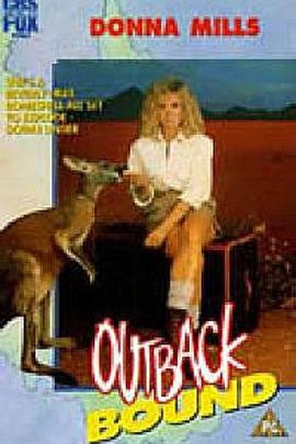 到内陆去 Outback Bound