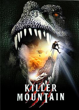 绝命岭 Killer Mountain