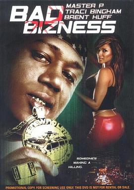 放纵的计划 Bad Bizness