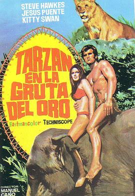 兽国女王 Tarzán en la gruta del oro