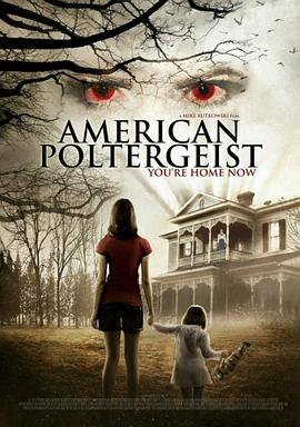 美国吵闹鬼 American Poltergeist