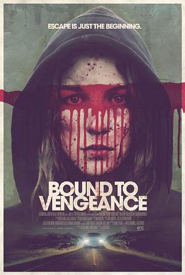 逆转 Bound to Vengeance