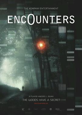 外星接触 Encounters