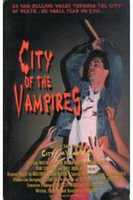 吸血鬼之城 City of the Vampires