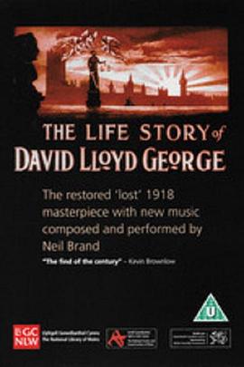 大卫·劳合·乔治的人生故事 The Life Story of David Lloyd George