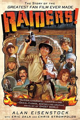 夺宝奇兵！史上最伟大饭制电影的故事 Raiders!: The Story of the Greatest Fan Film Ever Made