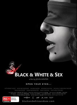性爱告白 Black & White & Sex